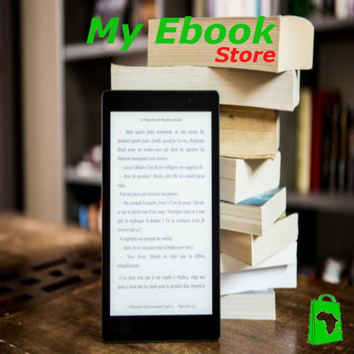 My Ebook Store- is on online E-book Store.
Check it out Now: afropreneurs.net/mystore