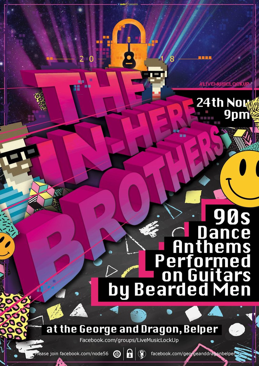 <a href="/InHereBrothers/">In-Here Brothers</a> at the <a href="/George_belper/">GEORGE N DRAGON</a> 24th Nov! 
facebook.com/events/1988462…
#livemusiclockup #node56