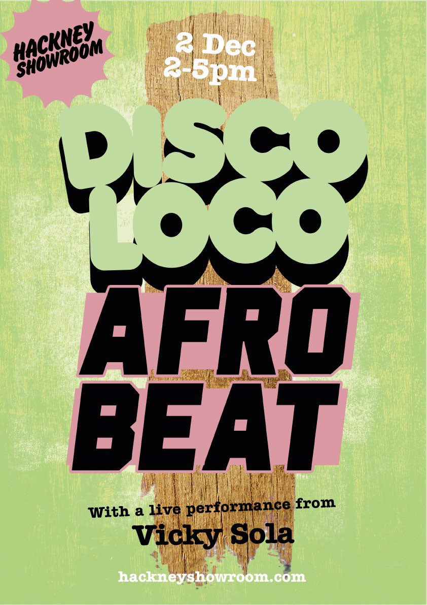 DiscoLocoUK's tweet photo. Oh my this is so exciting! A live show from the delectable @thisisvickysola at Disco Loco Afrobeat on Sun 2 Dec 😎 https://t.co/uUlm1o6WE4 Book early, this is going to be a hottie 🔥 #discolocouk #discoloco #vickysola #afrobeat #westafrica #familyfun #babyrave #hackneyforever https://t.co/EY67RBJWqn