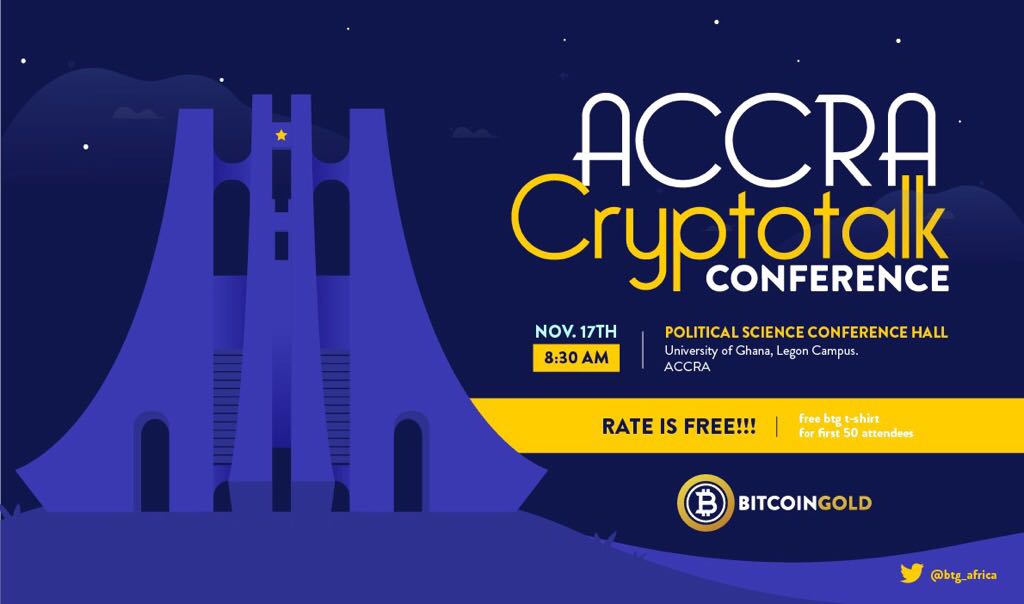 bitcoingold's tweet photo. We are thrilled to announce our first #meepup event - THE ACCRA CRYPTOTALK CONFERENCE. $BTG Ambassador coordinator Richard B. Asamoah will be speaking about the importance of cryptocurrency adoption to the current economies. 
Join us: https://t.co/O0cmrKVVqd
#BitcoinGold #Africa https://t.co/0w2FjgyDhs