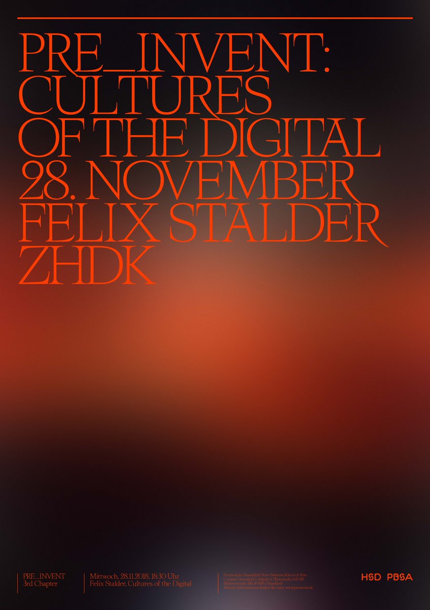 The lecture series »Pre_Invent« continues at the 28th of November with the 3rd Chapter »Cultures of the digital« with <a href="/stalfel/">felix stalder (@festal@tldr.nettime.org)</a> speaking about »Kulturen der Digitalität«.

For more information have a look on our poster.