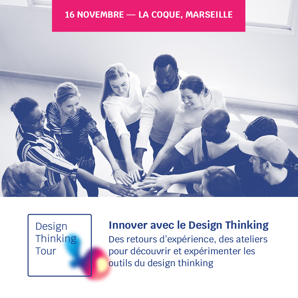 Juana_Catalina's tweet photo. J-1 Design Thinking Tour- Marseille
[#SaveTheDate] 16 novembre — Innover avec le #DesignThinking : retours d'expérience, ateliers, networking @LaCoqueNumeriq #Marseille 

Programme et inscription : https://t.co/LHTovpS0mX 
 #designthinking #designthinkingtour https://t.co/JK5QuAwg1n