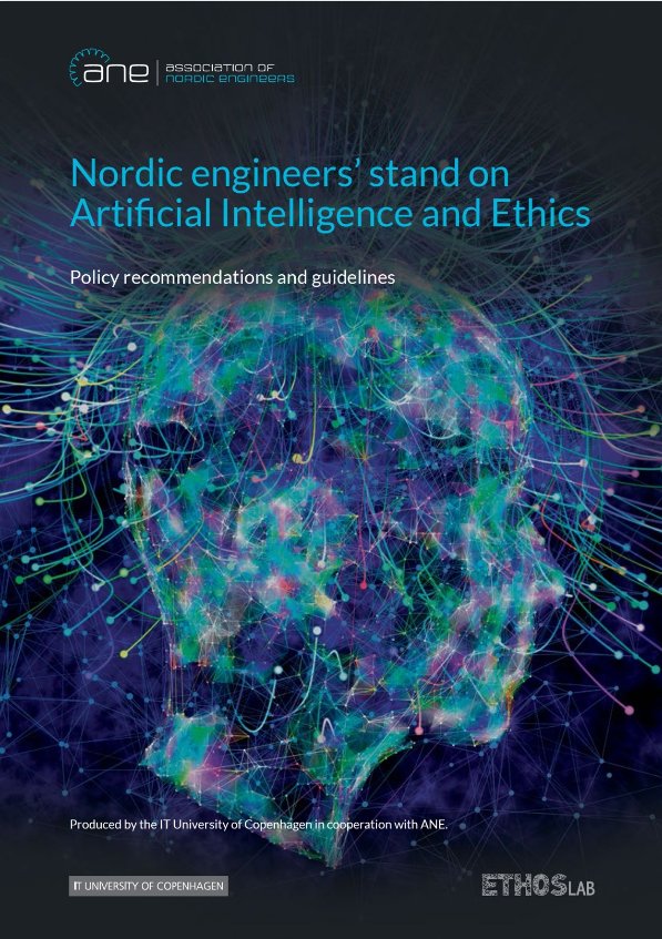 NordicEngineers's tweet photo. Check out our Policy recommendations: https://t.co/0W7i6n8tyT and report: https://t.co/W90ZEq0Mjl on #AI and #ethics. Jointly produced with @ITUkbh and @quillis. Have a look at the short movie: https://t.co/2T5gTNtQRF   @nordenen @EU_Commission @vdignum @MullerCatelijne https://t.co/Lh8nHmo5Tb