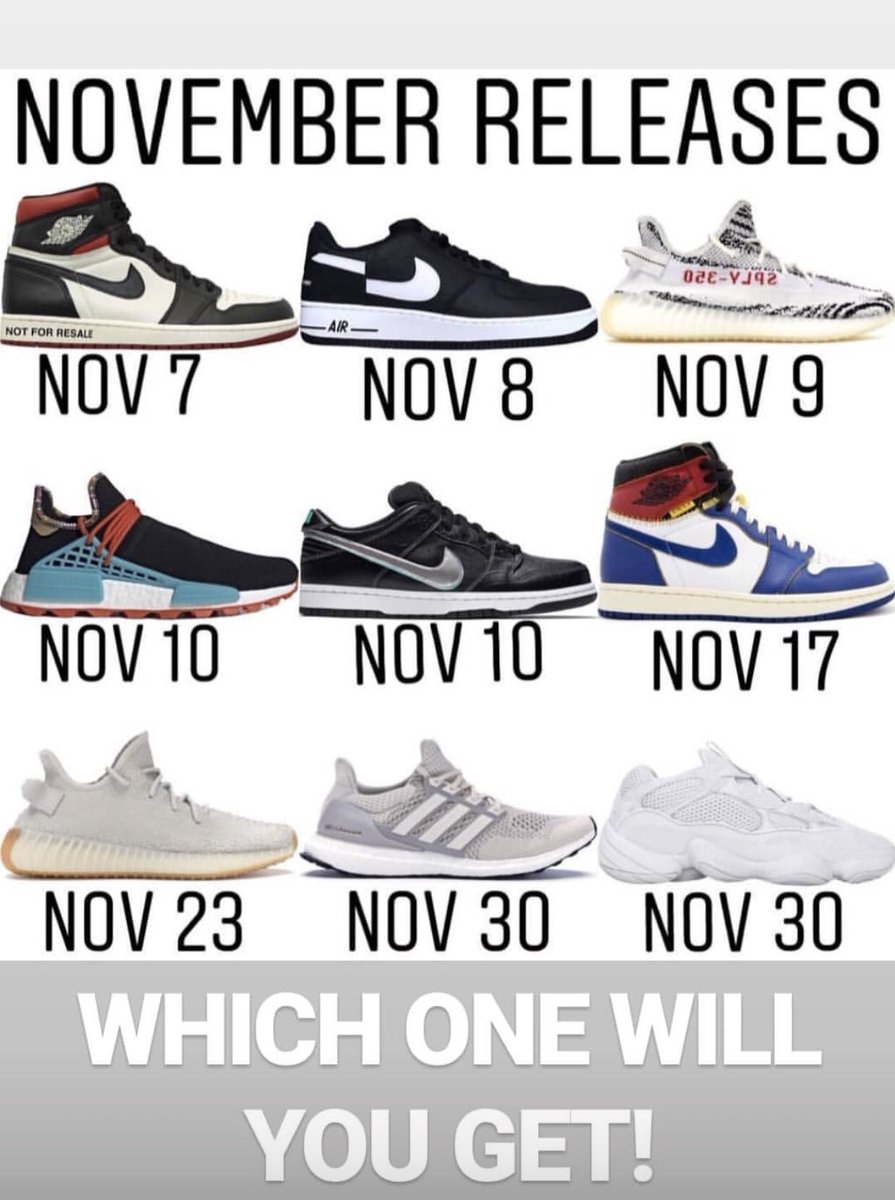 CrepConnoisseu2's tweet photo. What November drop have you got or which one you going to get??? 💪 https://t.co/dQXkRBwhnf