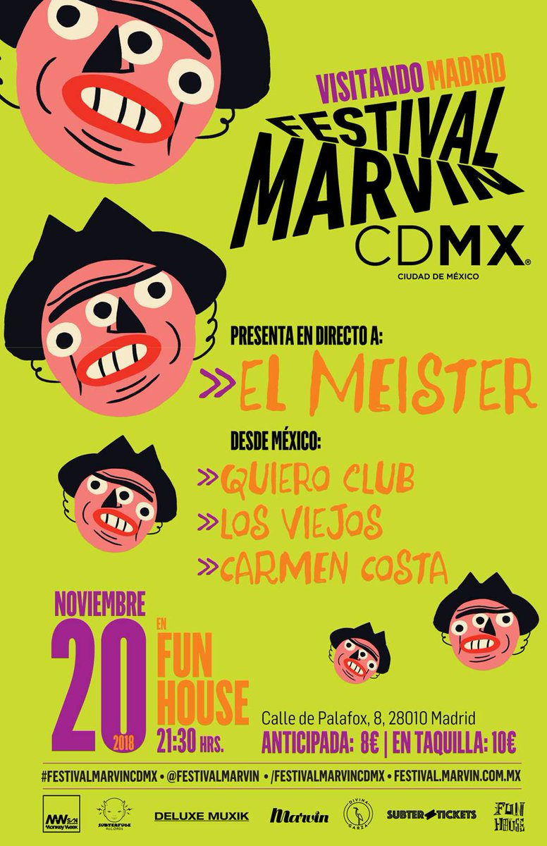 Llega desde México el <a href="/FestivalMarvin/">FESTIVAL MARVIN</a> a #Madrid!! El 20 de noviembre con <a href="/el_meister/">EL MEISTER</a>, <a href="/QuieroClub/">Quiero Club</a>, <a href="/Los_Viejos/">Los Viejos</a> y <a href="/CarmenCostaBand/">Carmen Costa</a> en <a href="/FunHouseMadrid/">Fun House Music Bar</a>!! Entradas anticipadas a precio de risa! Hazte con la tuya en subterfuge.entradas.plus/entradas/es/en…