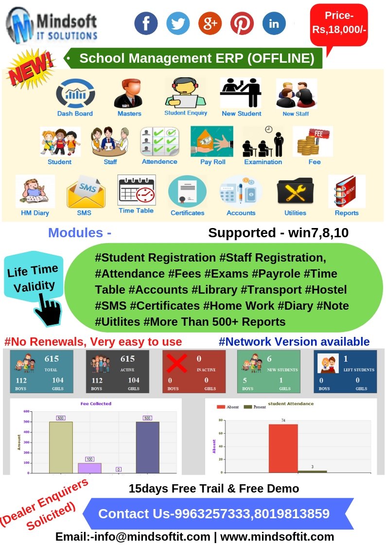 #SchoolManagementERP(Offline) ##Student Registration #StaffRegistration, #Attendance #Fees #Exams #Payrole #TimeTable #Accounts #Library #Transport #Hostel #SMS #Certificates #Home Work #Diary #Note #Uitlites #More Than 500+ Reports #Contactus-9963257333