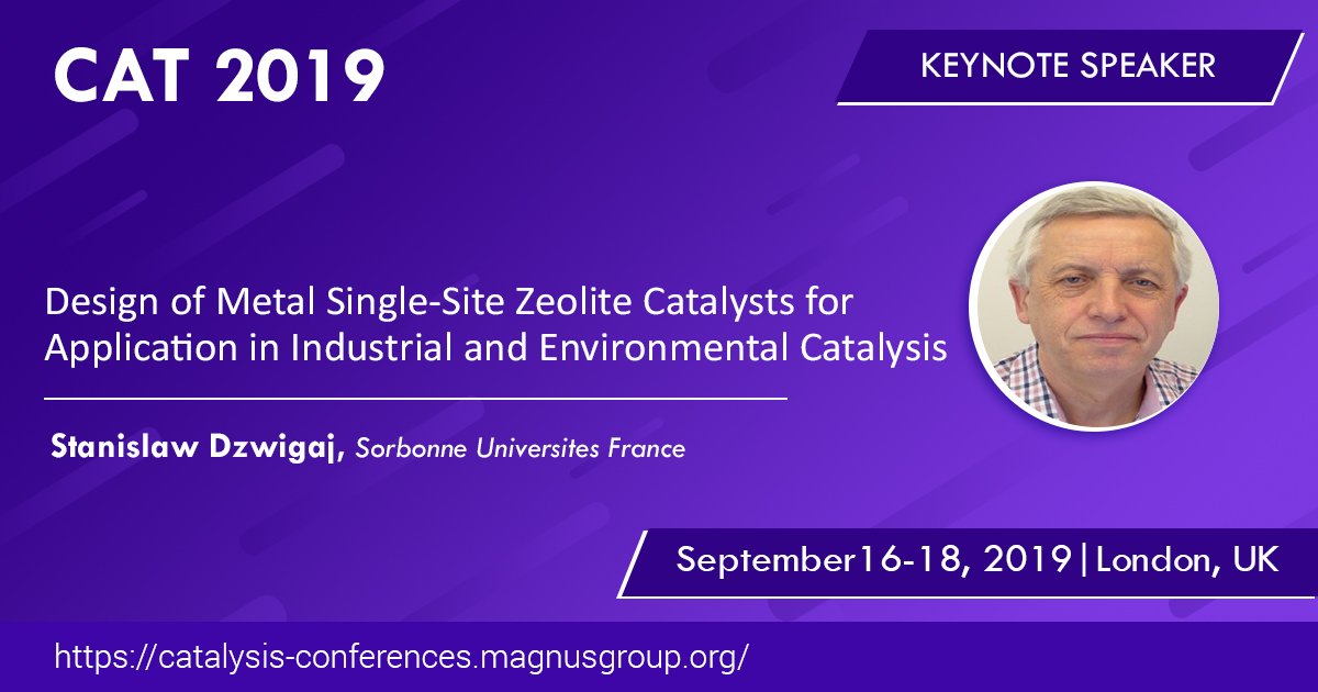 CatalysisEvent's tweet photo. #ProfessorStanislawDzwigaj from #France, going to present plenary talk @CatalysisEvent during #September 16 -18, 2019 at  #London, #UK  
 Be the one to grab the chance at this event.
 For details: https://t.co/bvsA7zCGyG 
 #catalysisevent #Catalysis #catalysisevent #CAT2019 https://t.co/0csGVDfHuv