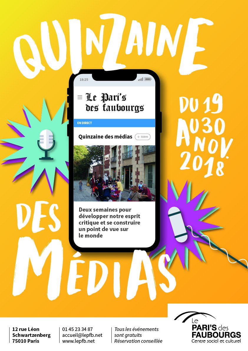 sourcedinfo's tweet photo. 📣 Des conférences, des films, des débats, des ateliers, des visites... C'est la Quinzaine des médias du 19 au 30 novembre au centre social et culturel Le Pari's des faubourgs (75010). RT appréciés. https://t.co/n3v88zrTck