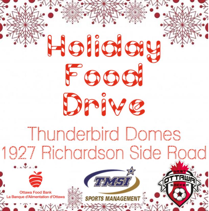TMSI, Thunderbird Sports Centre and the West Ottawa Soccer Club are seeking donations for the Ottawa Food Bank.

You can drop-off non-perishable food items under the Christmas tree in the main lobby at Thunderbird between 9am and 9pm daily.
