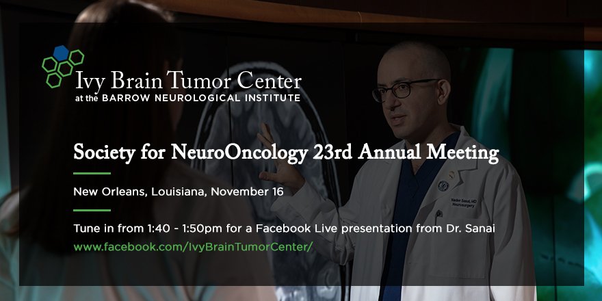 IvyBrainTumCtr's tweet photo. Attending #SNO18 this week? Make sure to catch Dr. Sanai's discussion regarding the innovative clinical trial regimen available at the new #IvyBrainTumorCenter. https://t.co/fqMEQLvhod https://t.co/MbBsDF1J6N