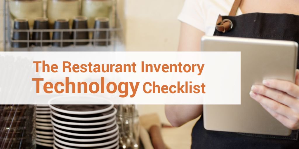[Free Guide] Restaurant Inventory Technology Checklist #restech #RestaurantBusiness buff.ly/2DAJ5QN