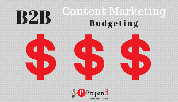 Prepare1's tweet photo. How B2B Budget for Content Marketing on Social Media. #B2B #B2Bcontentmarketing #B2BBudgets https://t.co/sB9D8PLcGm https://t.co/VR5A8zofLJ