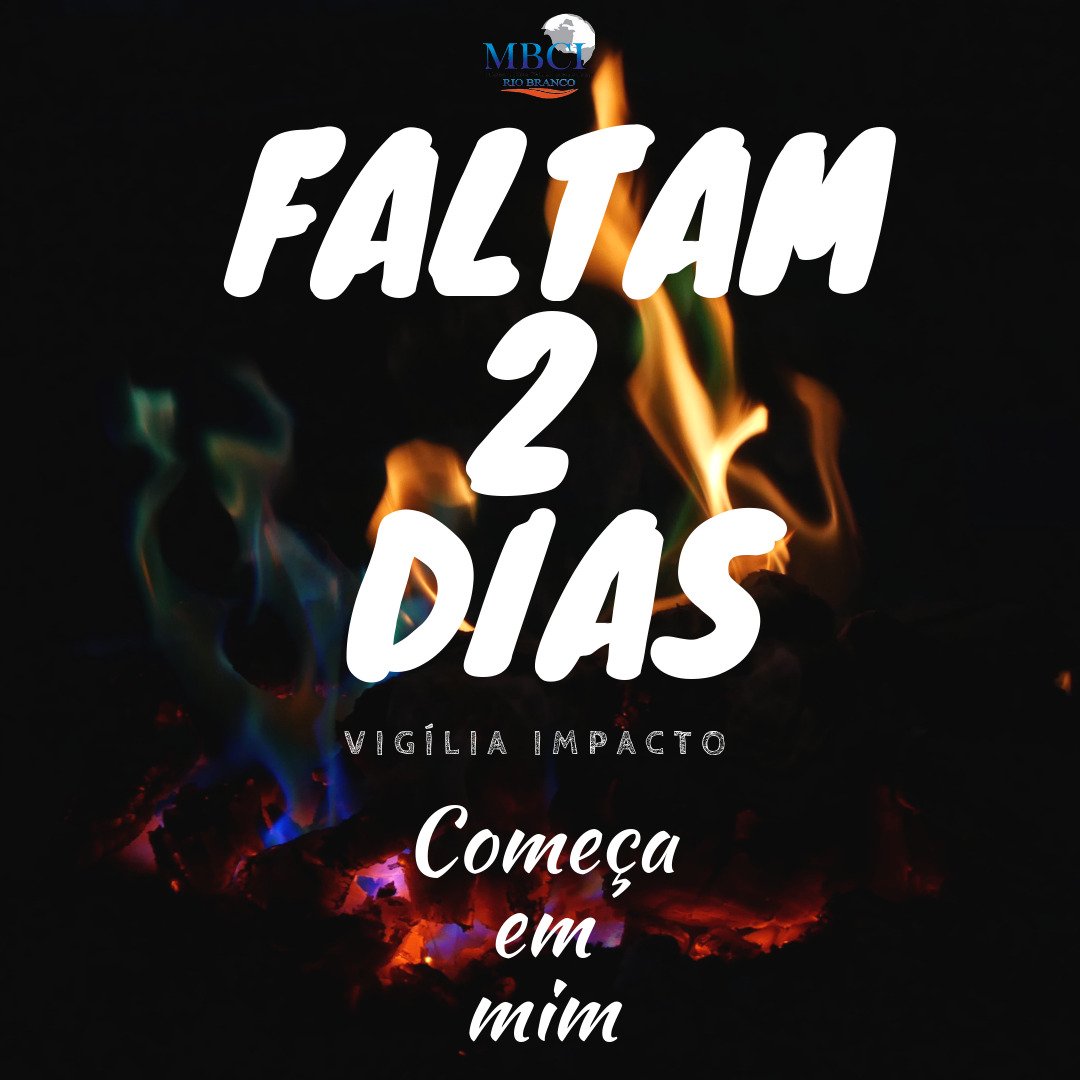 RedeImpactoRB's tweet photo. Vigília "começa em mim"!!!

#Falta2Dias #VaiSerFire 🔥🔥🔥 https://t.co/5Ge7PCesmF