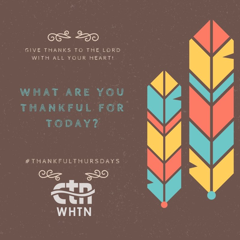 WHTN_CTN's tweet photo. #Thanksgiving #Countyourblessings #WHTN #CTN #Thankfulthursday https://t.co/WCo5ertUoj