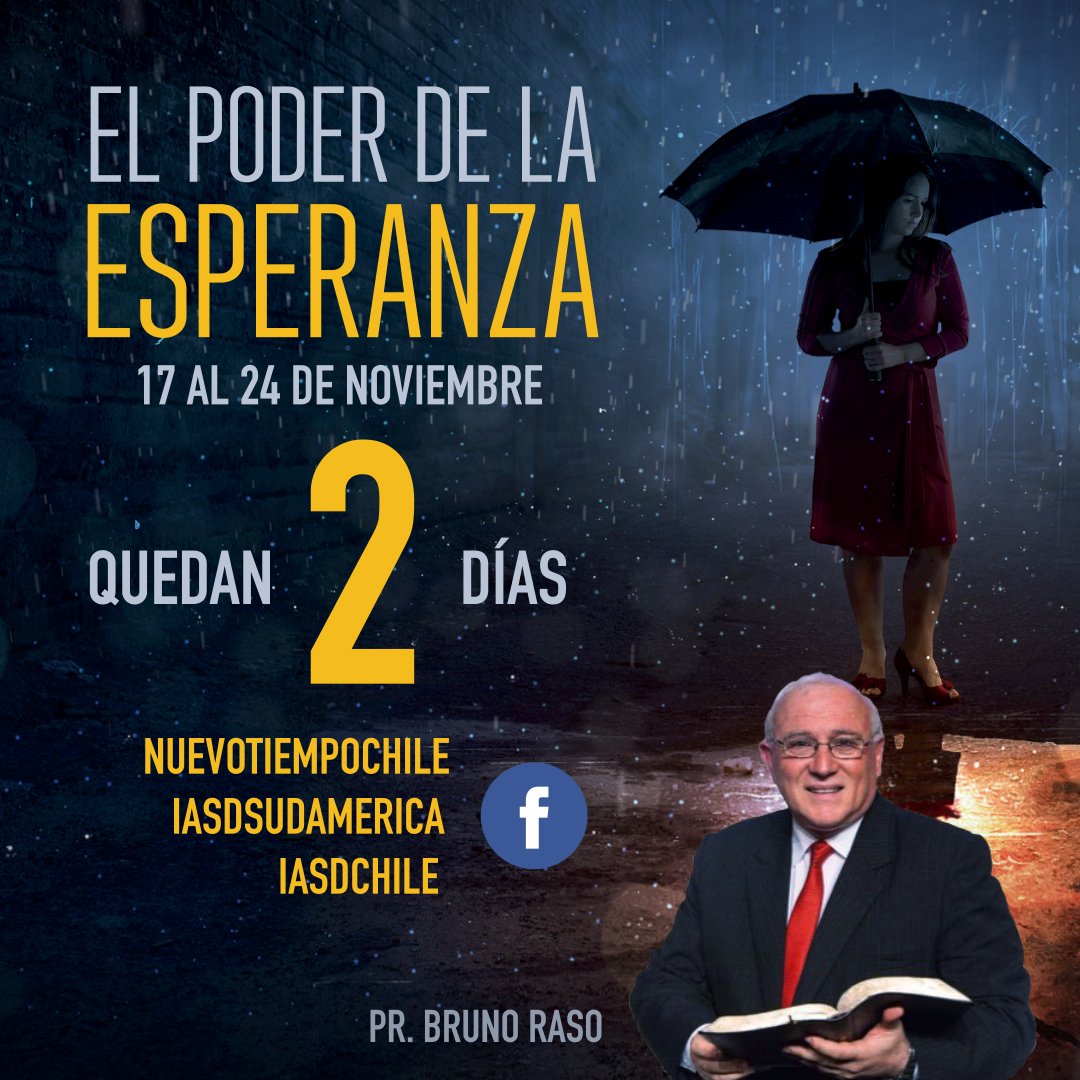 ntchile's tweet image. ¡Solo nos restan2⃣días para disfrutar de la gran CARAVANA al sur de Chile🇨🇱 "#ElPoderdelaEsperanza"💪🙏✨con el pastor @brunoraso de la @iasdsudamerica 
👉19:30 hr 🇨🇱
👉Transmisión #envivo por #redessociales!
¡Atento a esta linda semana. Invita a tus #amigos a participar😊❤!