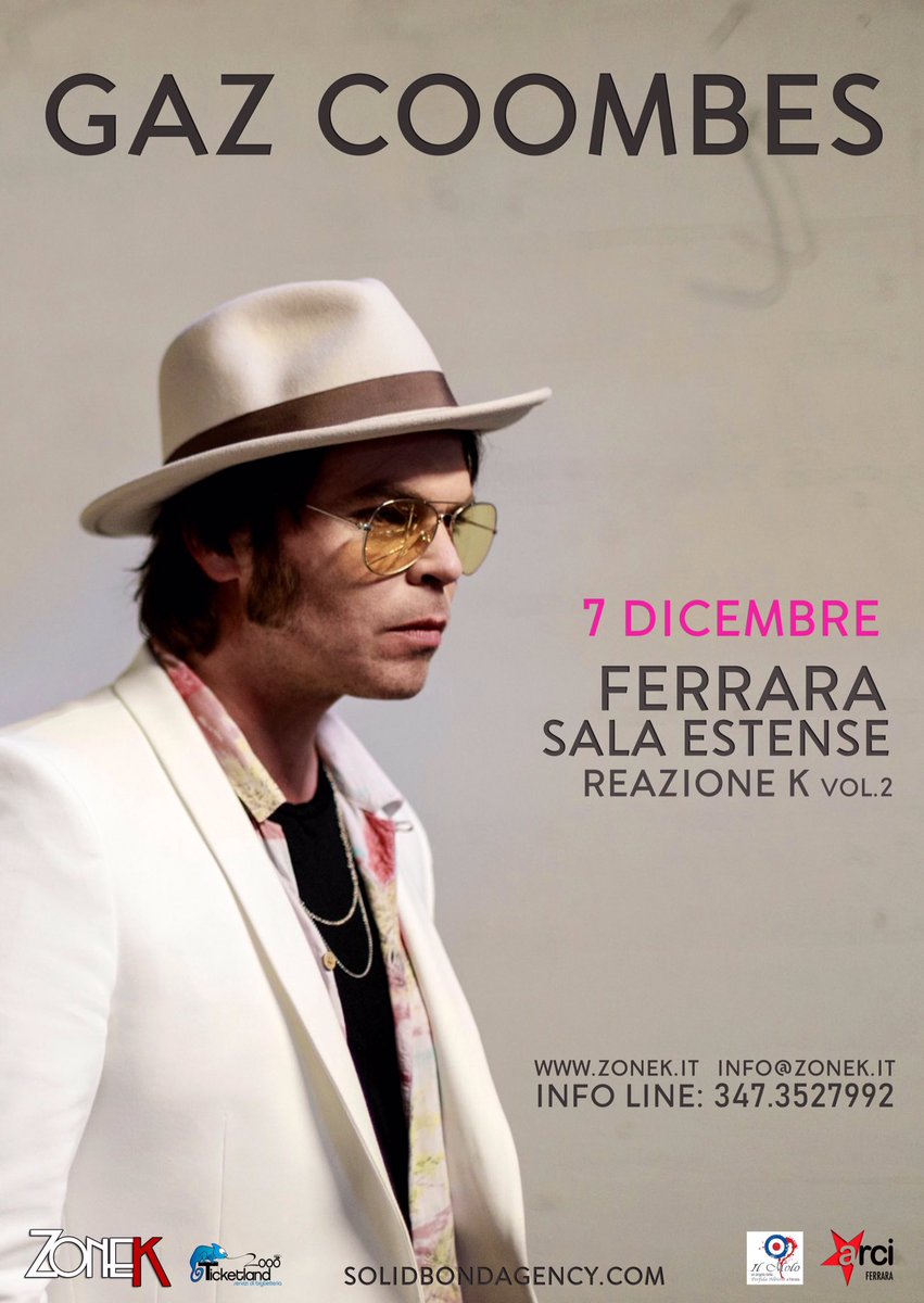 ArciZoneK's tweet photo. Manca poco! #GazCoombes live alla #SalaEstense di #Ferrara. Venerdì 7 dicembre. Prevendite attive e consigliate sul circuito #Ticketland2000. Vi aspettiamo! #reazionek #livemusic #supergrass https://t.co/3vGEXeXbs2
