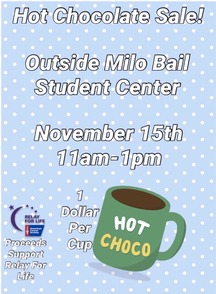 Mavs_Relay's tweet photo. Today is the day! Make sure to stop by our table outside Milo Bail and grab some hot chocolate! ☕️😋 https://t.co/9zYXFSHqNn