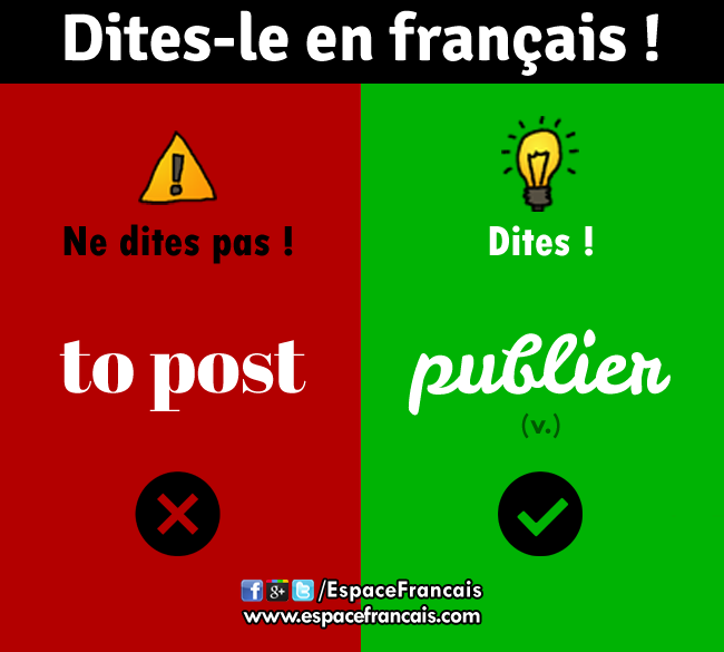 EspaceFrancais's tweet photo. #EnFrançais : Ne dites plus « (to) post », mais dites « publier ».
► https://t.co/TZxNNorVdL ◄

#Français #LangueFrançaise #French #English #Anglais #Anglicisme #Terminologie #FLE #Post #ToPost #Publication #Discussion #Forum #Article #Contribution #Internet #Informatique https://t.co/W8RrXpN8uu