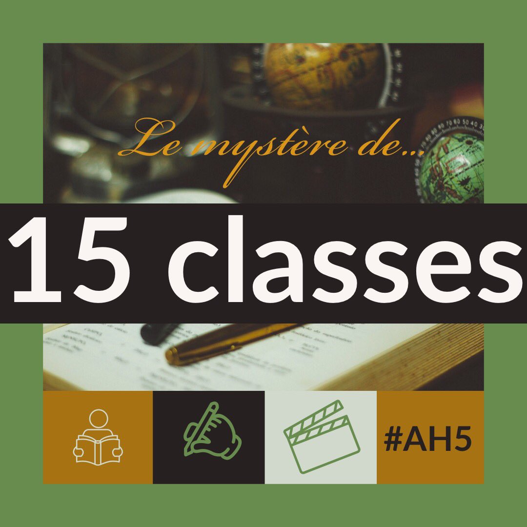 Déja 15 classes inscrites à l’aventure #AH5!