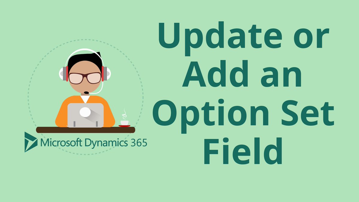 QuantaCRM's tweet photo. #HowTo add or update an option set field in #MSDyn365 #CRM: https://t.co/09auP4AWhN 

#TechThursday #CRMSupport #business #tech https://t.co/BlToGJBUd5