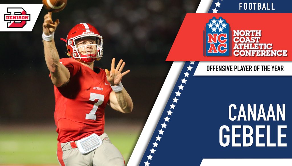 NCAC's tweet image. NCAC Football Offensive Player of the Year

Canaan Gebele - Denison