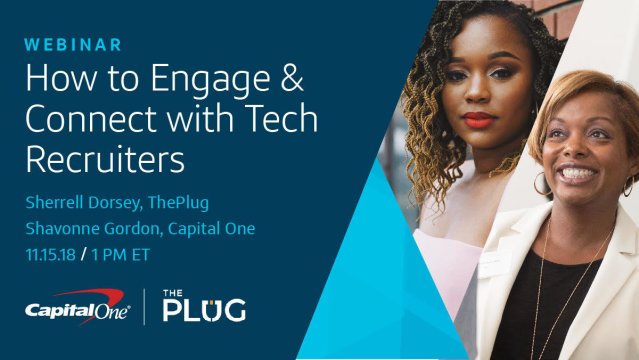 rpesce's tweet image. ICYMI: Capital One and @_theplugdaily founder @sherrell_dorsey webinar today, 1 p.m. ET. Learn how to engage and connect with tech recruiters. #InvestedInTech bit.ly/2zb8htA