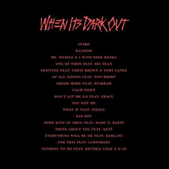 14. When It's Dark Out - G-eazy