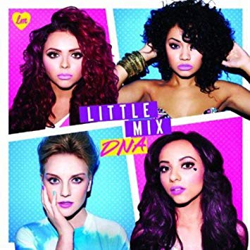 15. DNA - Little Mix