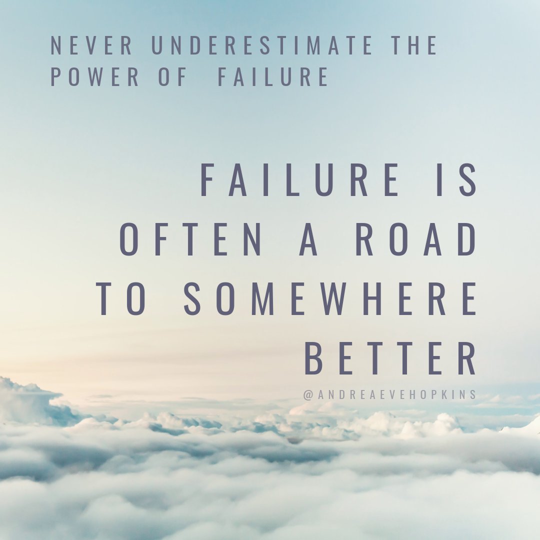 HopkinsArtist's tweet photo. Never underestimate the power of failure.  Failure is often a road to somewhere better. https://t.co/0VkZC7ShSy