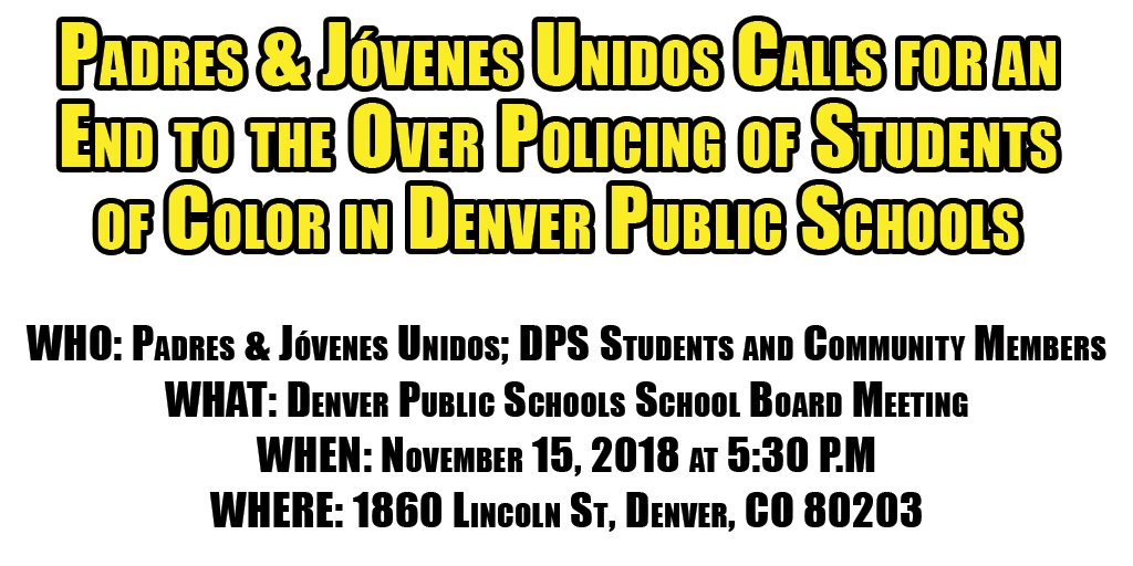movimientopoder's tweet photo. WHO: Padres & Jóvenes Unidos; DPS Students and Community Members
WHAT: Denver Public Schools School Board Meeting
WHEN: November 15, 2018 at 5:30 P.M.
WHERE: 1860 Lincoln St, Denver, CO 80203
MEDIA ADVISORY: https://t.co/Xv42i6SNnc https://t.co/kr8s07zPPW
