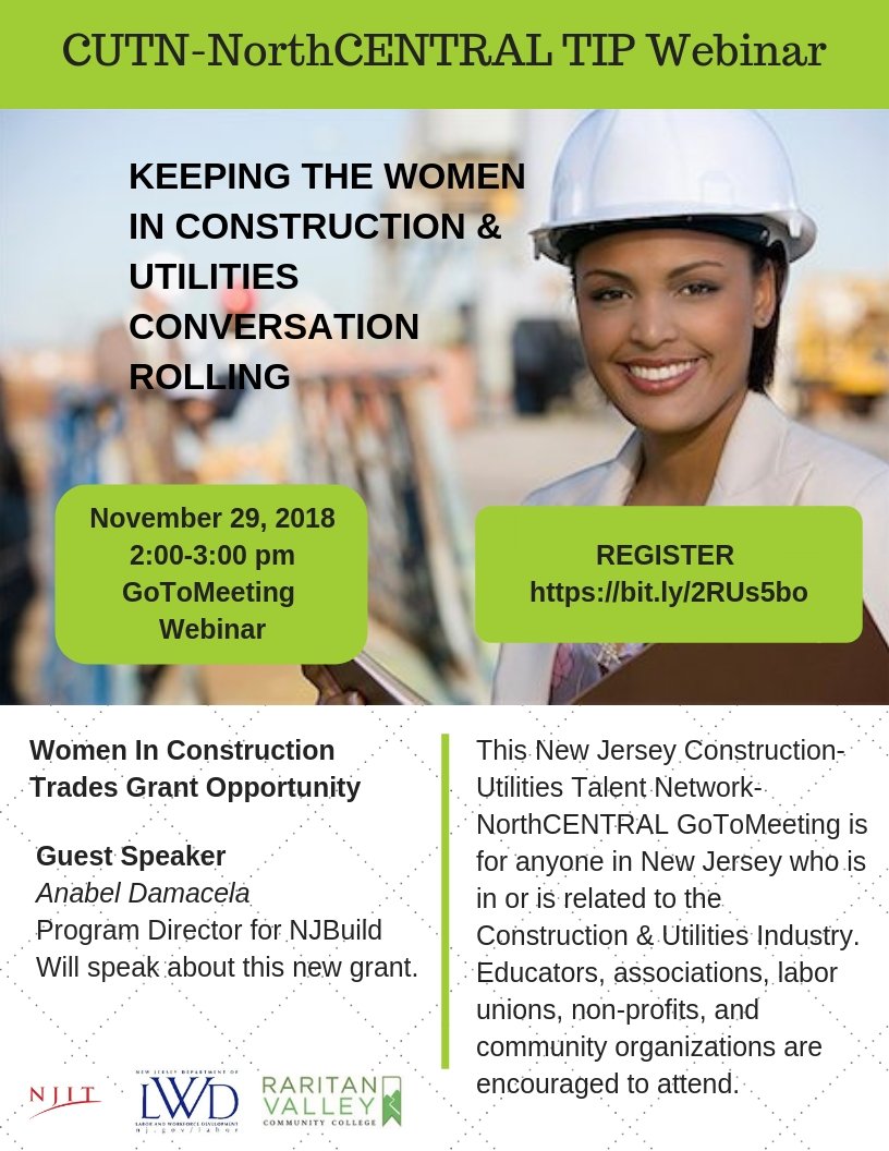 CUTalentDevCent's tweet photo. Now is the time to learn about the new WOMEN IN CONSTRUCTION TRADES GRANT.  Participate in our 11/29 upcoming Webinar and hear Guest Speaker Anabel Damacela, Program Director for NJBuild discuss it.  https://t.co/PgDqhPq0mI @NJLaborDept @njit  #womeninconstruction https://t.co/4sqbzwTKRG