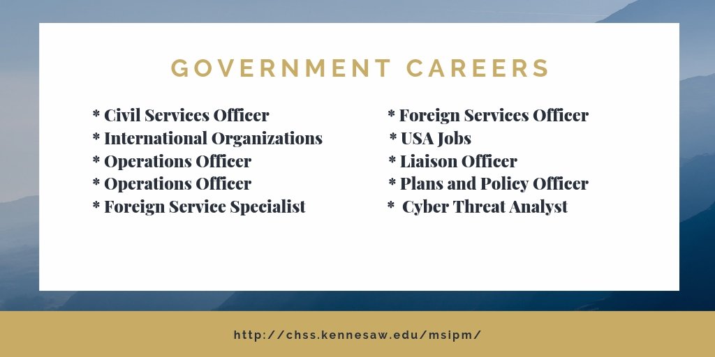 MMsipm's tweet photo. What can I do with a Master's in International Policy Management? Here are some examples of Government Careers #MSIPM #Graduate @gradcollegeksu @HireKSU @ksucareers @AlumniKSU @KSUSGIA @KSU_CHSS https://t.co/NOiz9B1eff