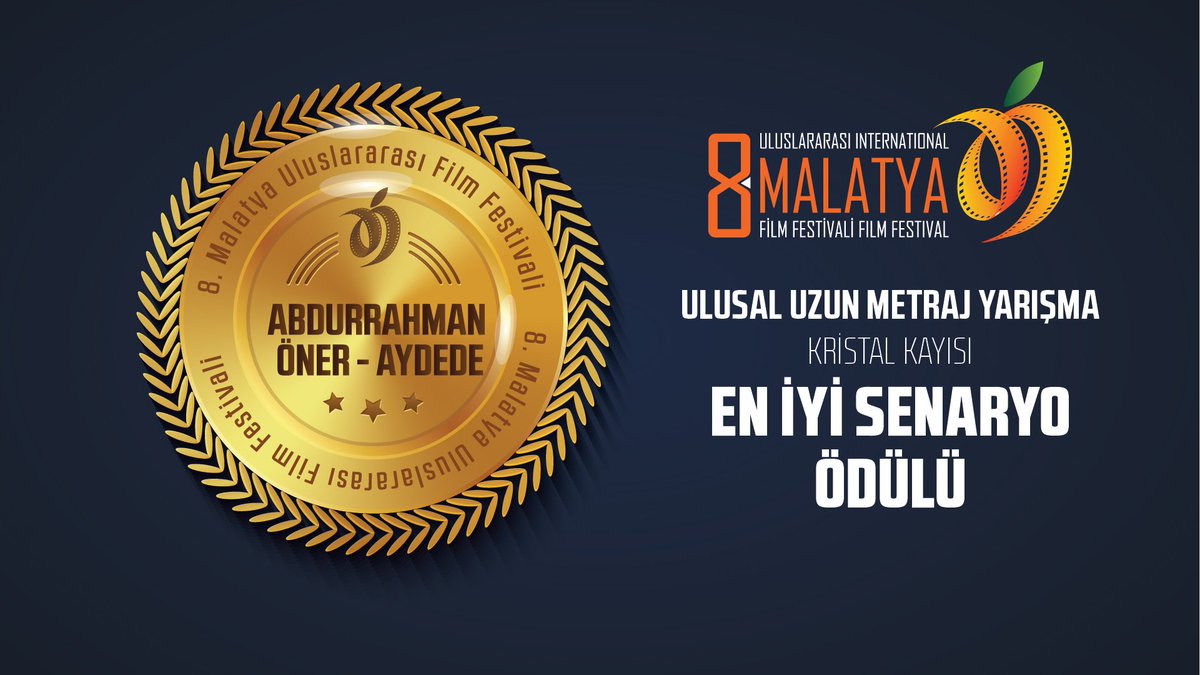 malatyafilmfest's tweet photo. 8. MALATYA ULUSLARARASI FİLM FESTİVALİ
ULUSAL UZUN FİLM YARIŞMASI
KRİSTAL KAYISI EN İYİ SENARYO ÖDÜLÜ
2018
“ ABDURRAHMAN ÖNER / AYDEDE “
#malatyafilmfest #MUFF2018 https://t.co/MDdxTWsPSY