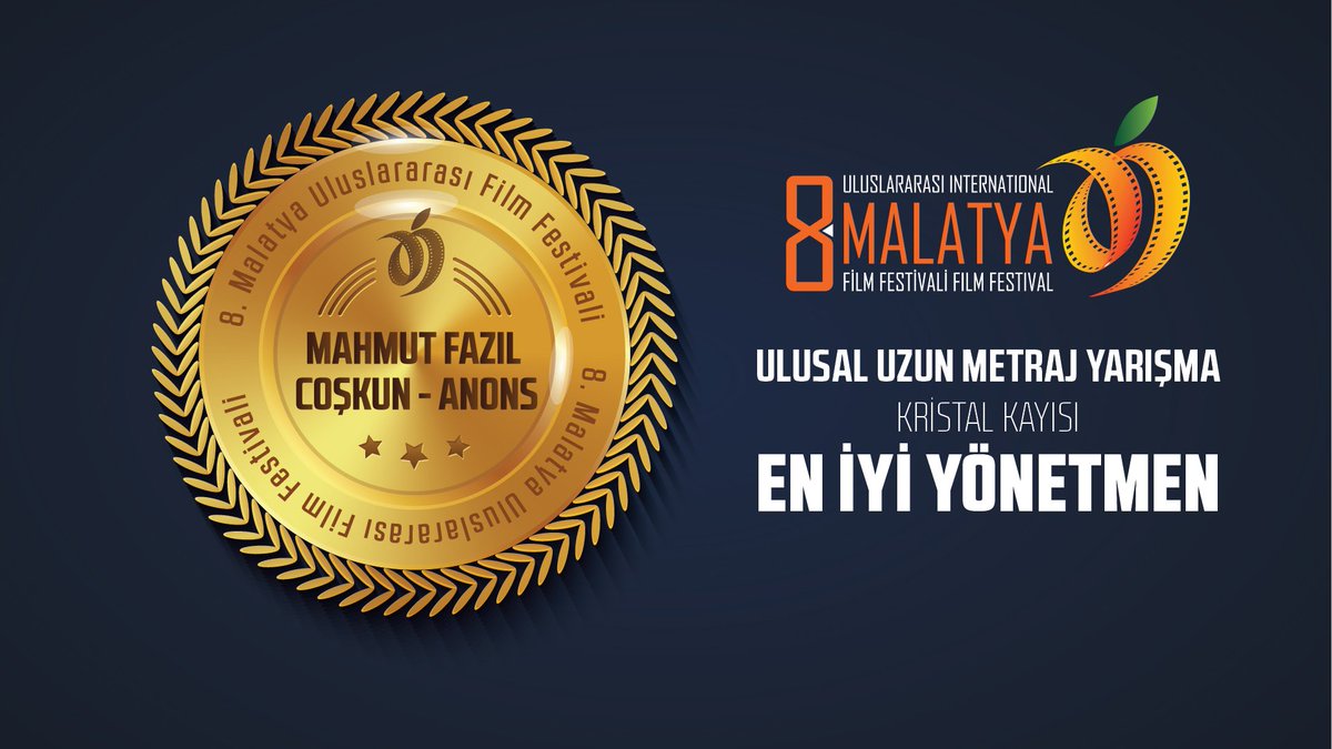 malatyafilmfest's tweet photo. 8. MALATYA ULUSLARARASI FİLM FESTİVALİ
ULUSAL UZUN FİLM YARIŞMASI
KRİSTAL KAYISI EN İYİ YÖNETMEN ÖDÜLÜ
2018
“MAHMUT FAZIL COŞKUN / ANONS “
#malatyafilmfest #MUFF2018 https://t.co/zJYgjeU9cE