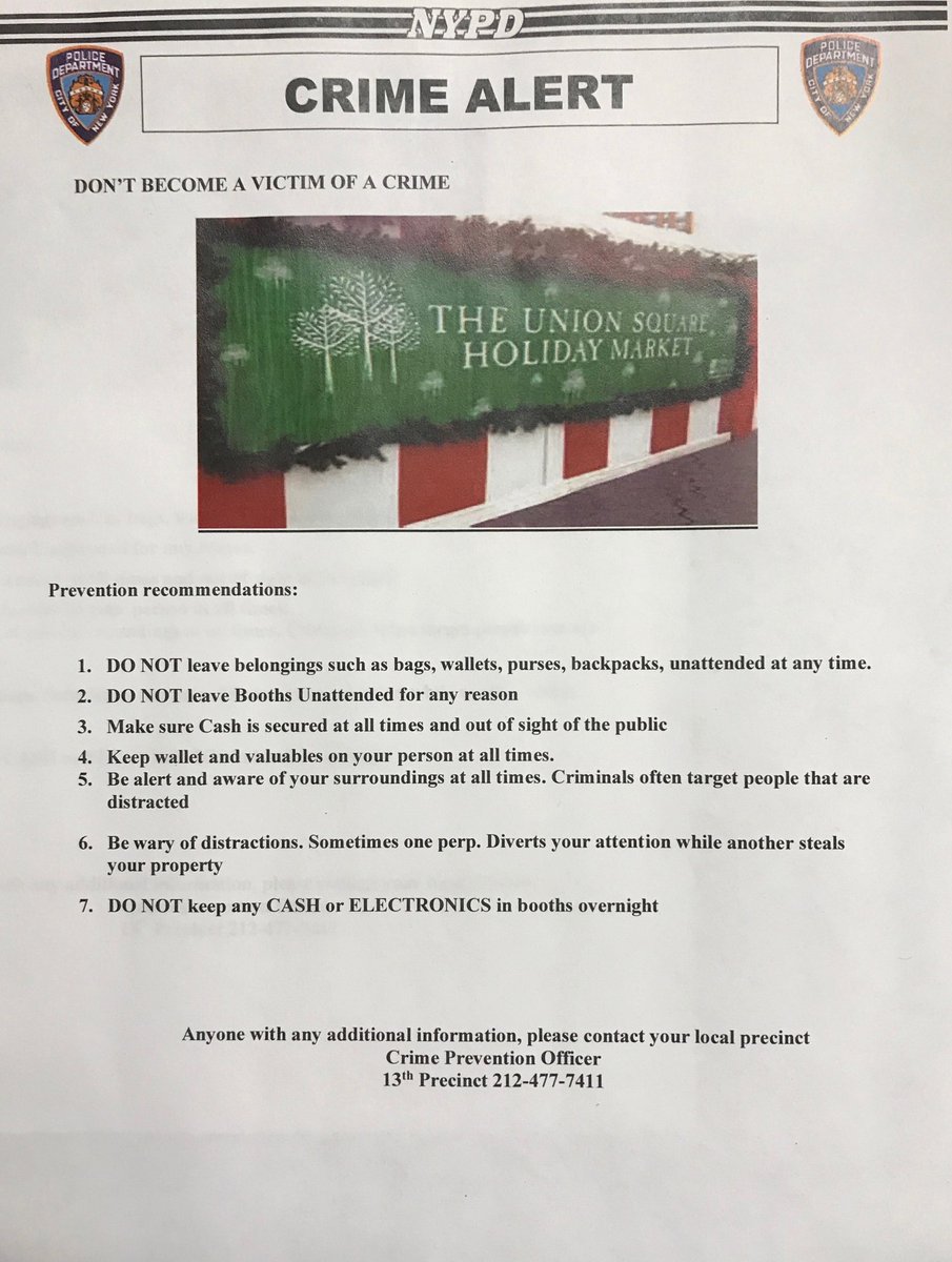 NYPD13Pct's tweet photo. 13 Precinct Sector Boy advises....
Shop smart in the SQUARE
Don't become a victim, BE AWARE!
#unionsquarepark #communitypolicing #holidaymarket #watchyourstuff #nypd #dontbeavictim #shopsmart #watchyourcellphones #crimeprevention https://t.co/rVSTf1oYLl