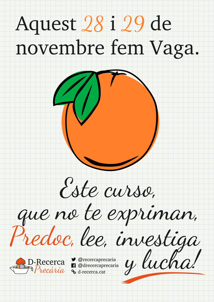 DRecerca's tweet photo. Per tot això i més, convoquem a Vaga els pròxims 28 i 29 de Novembre‼️ El primer dia farem activitats als campus i el segon farem un Bloc de @RecercaPrecaria a la manifestació unitària. Us esperem a totes #LeeInvestigaLucha 😃 https://t.co/oHcj0nzqlY