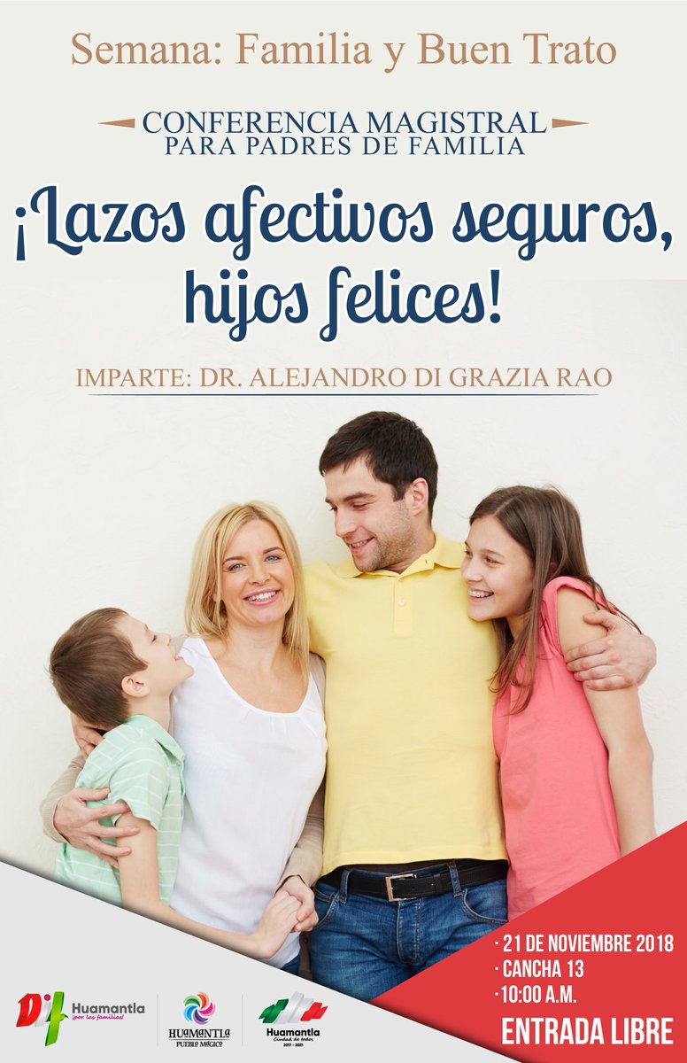 Invitamos a todos los padres de familia huamantlecos a que asistan a la Conferencia Magistral "¡Lazos afectivos seguros, hijos felices" que impartirá el Dr. Alejandro Di Grazia totalmente G R A T I S.

📅 Miércoles 21 de noviembre
📍 Cancha 13
⏰ 10:00 A.M.

#CiudadDeTodos