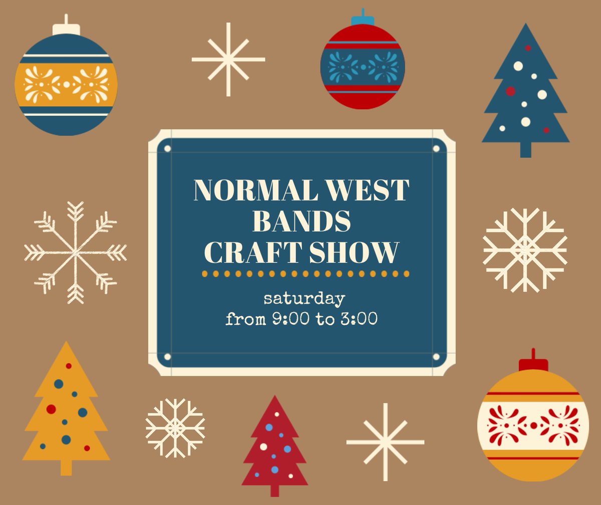 NormalWestBands's tweet photo. CRAFT SHOW this Saturday at Normal West High School! #nwbands #blono #bloomingtonillinois #normalillinois #ncwhs #unit5 #mcleancounty #centralil #centralillinois #craftshow #craftfair https://t.co/wZbPYwecIQ