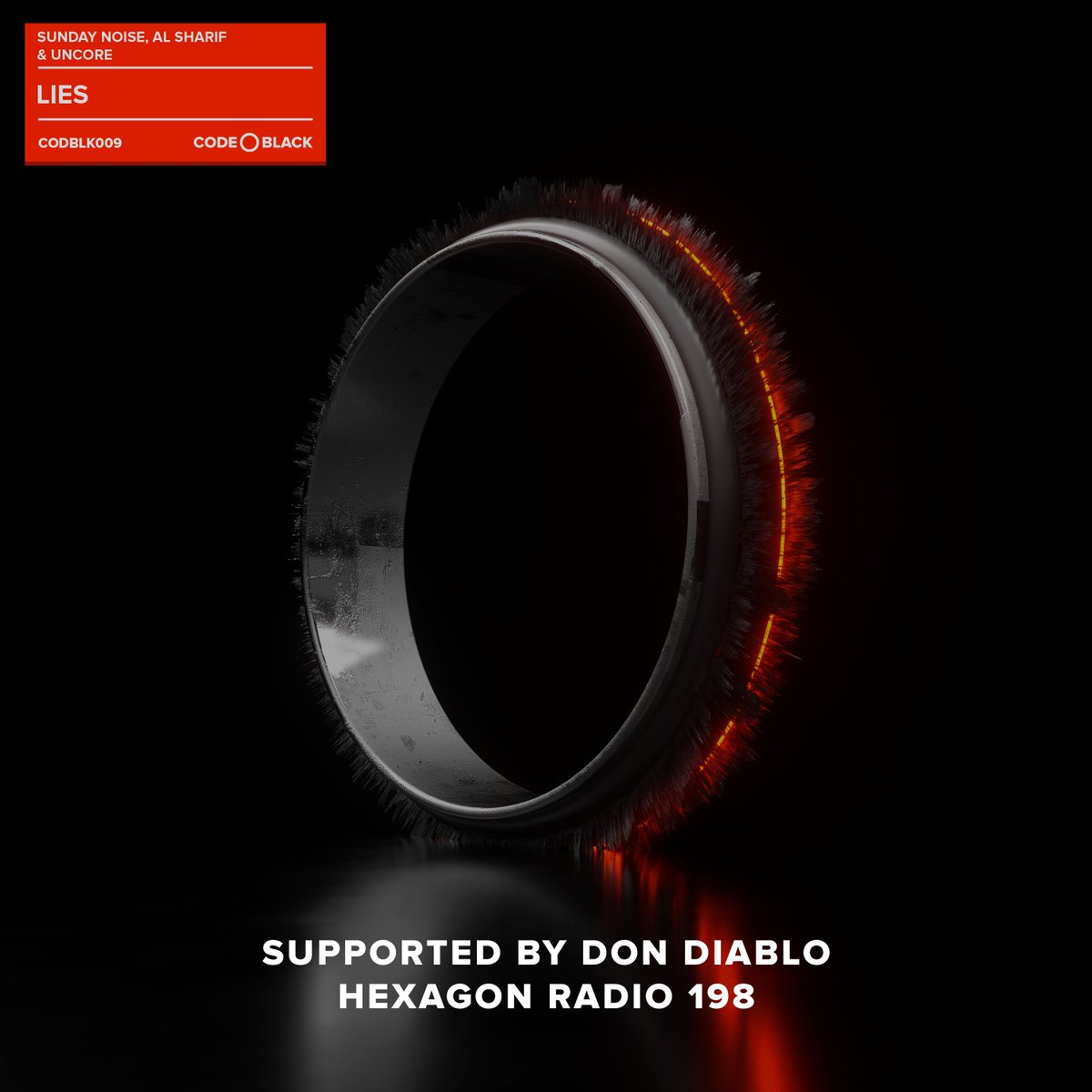 Big thank you to <a href="/DonDiablo/">DonDiablo</a> for supporting "Lies" from Sunday Noise, Al Sharif and Uncore on <a href="/HexagonHQ/">Hexagon HQ</a> Radio!

Grab your copy: smarturl.it/CODBLK009