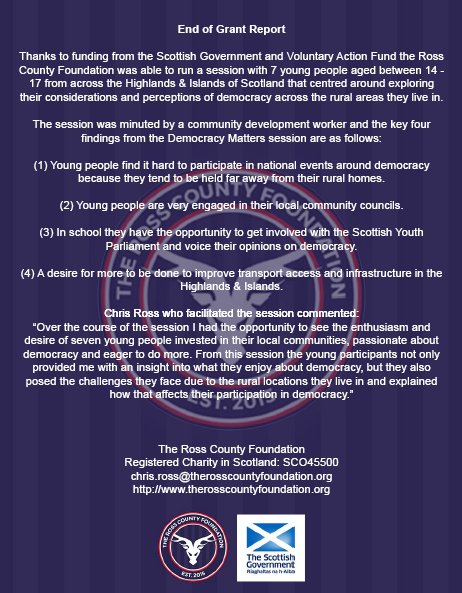 Thanks to funding from the Scottish Government and Voluntary Action Fund the Ross County Foundation was able to run a session with 7 young people aged between 14 -17 exploring their considerations and perceptions of democracy across the rural areas they live in.