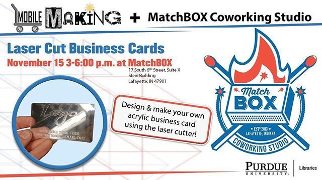 PurdueLibraries's tweet photo. We’re at @matchboxcowork in Lafayette making laser cut business cards! Come make one of your own! #librariesofinstagram #makerspace #makerspacesofinstagram #mobilemaking #matchbox https://t.co/K0scztw4v9