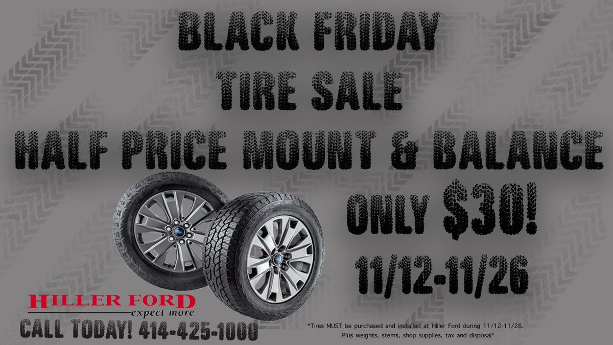 HillerFord's tweet photo. In need of some new tires... NOW is the time at Hiller Ford! https://t.co/cMZ7r553vD