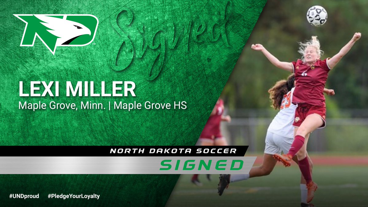 UNDsoccer's tweet photo. Say hello to Lexi Miller from Maple Grove, Minnesota as she has officially signed to become a Fighting Hawk! #UNDproud #PledgeYourLoyalty https://t.co/uOLV4sQui2