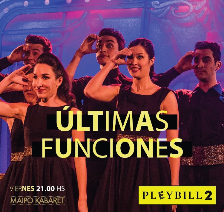 Últimas 2 funciones de #Pleybill  Viernes 21hs <a href="/Teatro_Maipo/">Teatro Maipo Oficial</a> #MaipoKabaret 💛💛💛 sacá tus entradas en bit.ly/PleyEntradas