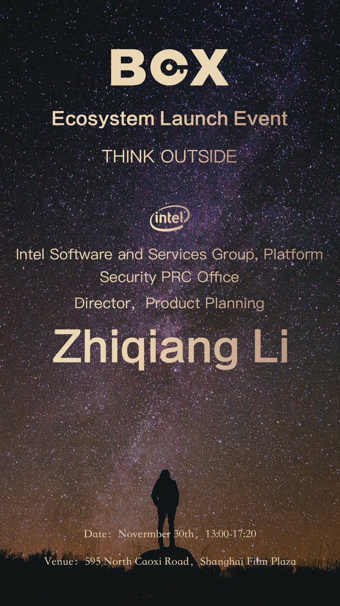 boxla888's tweet photo. Intel Zhiqiang Li confirmed that he will attend the BOX Ecosystem Launch Event. The BOX Ecosystem Launch Event will be held in Shanghai on November 30. https://t.co/D6wNepM7oI