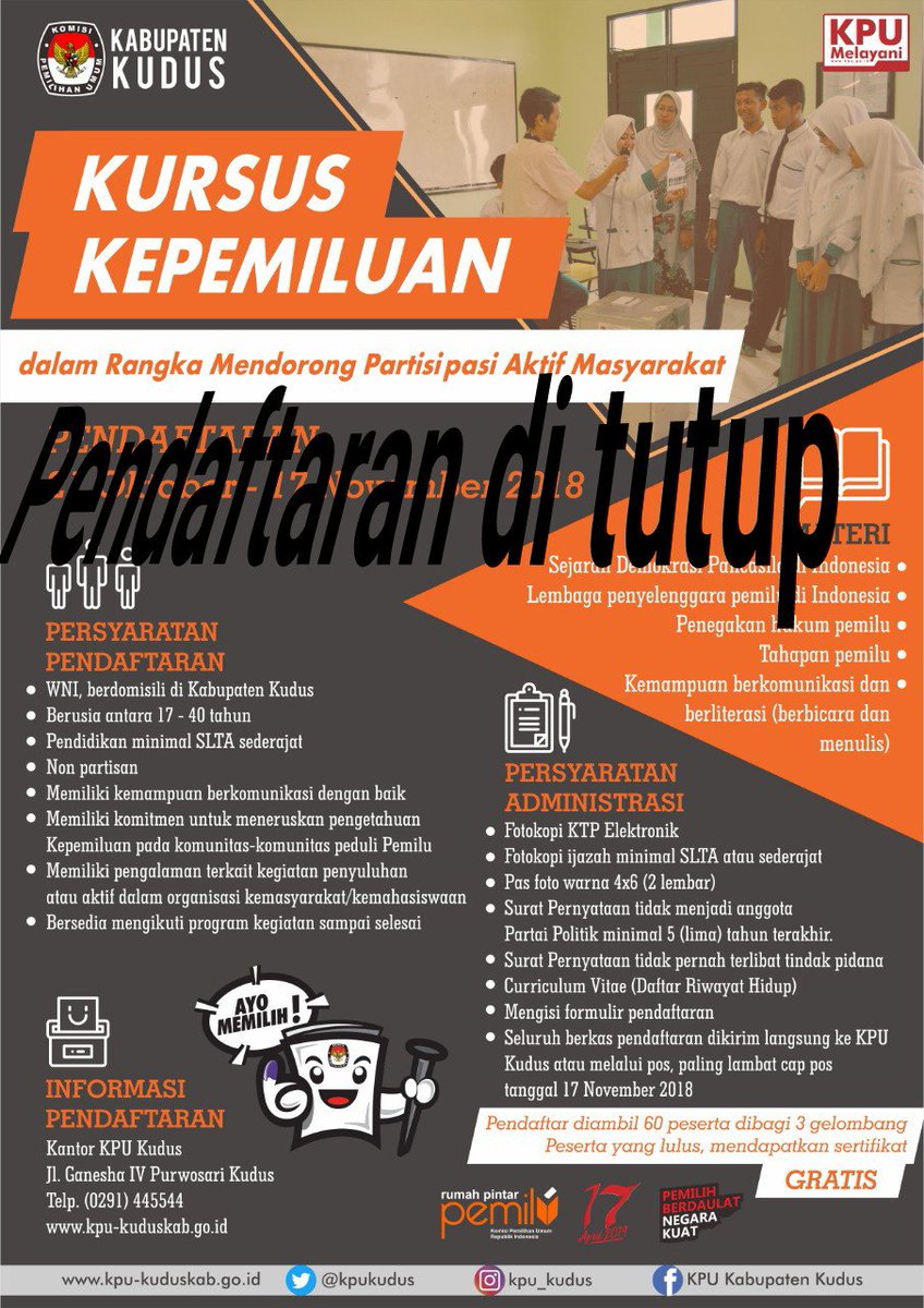 kpukudus's tweet photo. Selamat Pagi. Sekedar Informasi bahwa pendaftaran Kursus Kepemiluan telah di tutup.
Untuk siapa yg bisa mengikuti sabar dulu ya, baru diseleksi administrasi.
#kpu #melayani #adminbaru https://t.co/366st60bqF