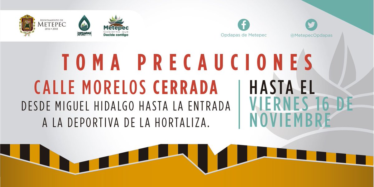 MetepecOPDAPAS's tweet photo. #MetepecInforma Toma precauciones y recuerda que estamos para servirte y a la orden. Agradecemos tu comprensión. @DavidLopezDLC https://t.co/b6xdQgAKfz