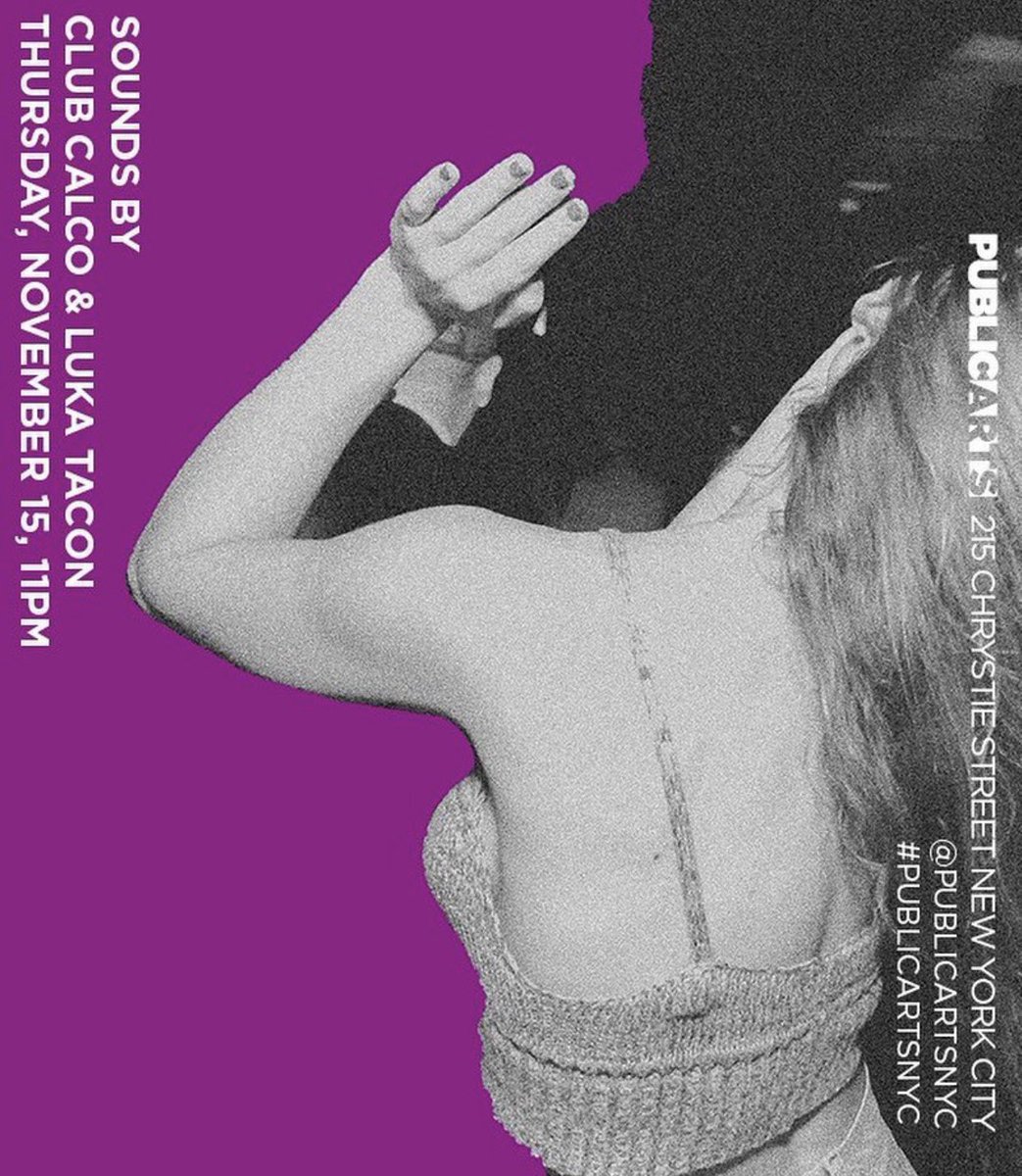 Tonight at Public Arts

Sounds by
<a href="/ClubCalco/">Club Calco</a> 
<a href="/LukaTacon/">Luka</a>