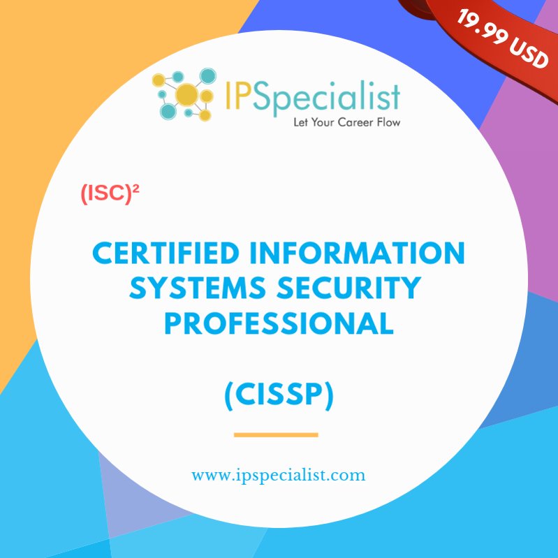IPspecialistoff's tweet photo. Get certified with IPSpecialist’s Certified Information Systems Security Professional (CISSP) training bundle in discounted price.
Link: https://t.co/RXFs2MAuCA
#System_Security #Certified_Information #(ISC)2 https://t.co/wyNvwSnPNZ
