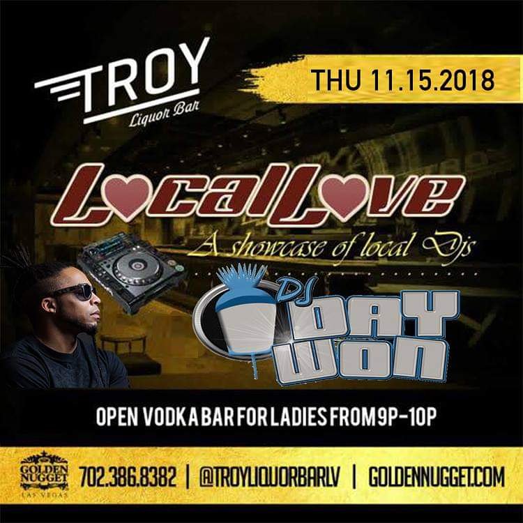 DJDayWon's tweet photo. Bring ya asses down tonight. FREE ENTRY
#TroyLiquorBar #GoldenNugget #Downtown #LasVegas #DTLV #Drink #Dance #Party #DJLife  #WeekdayRage #DJ #LocalLove #UnassociatedLVDJs #Nightlife #Club #ClubLife #HipHop #RandB #PopMusic #Top40 #EDM #OpenFormat https://t.co/NUvILbZ4AN
